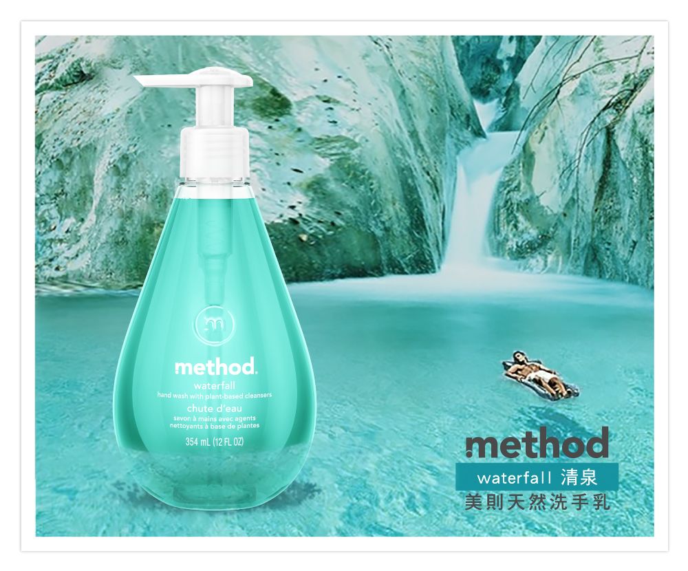 methodwaterfallhand wash with plant-based cleanserschute deausavon  mains avec agentsnettoyants  base de plantes354  (12 FL )methodwaterfall 清泉美則天然洗手乳