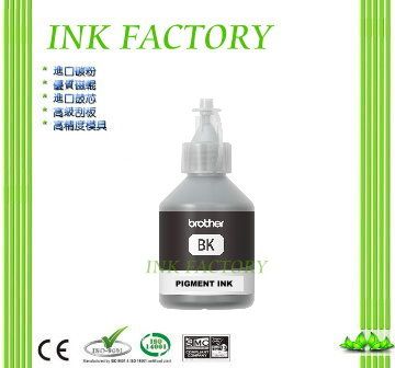 【INK FACTORY】BROTHER BT6000 PIGMENT INK 黑色抗水相容墨水 適用型號：DCP-T300/DCP-T500W /DCP-T700W/MFC-T800W / BT5000
