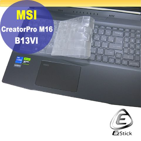 EZstick MSI CreatorPro M16 B13VI 系列適用 奈米銀抗菌TPU鍵盤膜