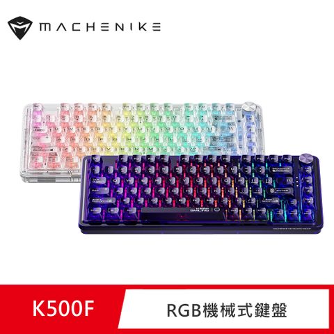 MACHENIKE K500F RGB冰晶軸透光機械式鍵盤