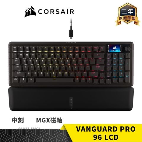 CORSAIR 海盜船 VANGUARD 先鋒者 PRO 96 LCD 電競鍵盤 中刻 MGX磁軸