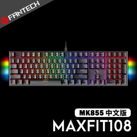 FANTECH MAXFIT108 RGB機械式鍵盤(中文版)-黑