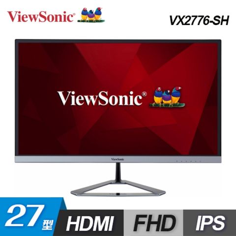 【ViewSonic 優派】VX2776-SH 27型 時尚無邊框纖薄美型螢幕時尚無邊框、獨特三角立座