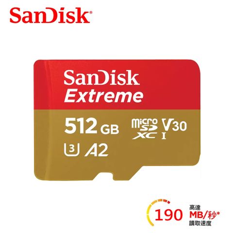 SanDisk 晟碟 Extreme U3 microSDXC V30 A2 512GB 記憶卡