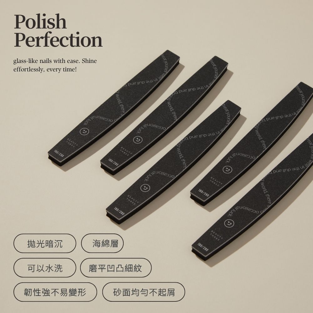 effortlessly every timeglass-like nails with ease ShePerfectionPolish in the  and the  and   the  and !in the dull and      the dull and   180/280 .180/280,180/280BEAUT188/280OccasionalTHREE180/280暗沉海綿層可以水洗磨平凹凸細紋韌性強不易變形砂面均勻不起屑