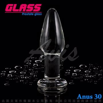 GLASS -透視肛塞-玻璃水晶後庭冰火棒(Anus 30)