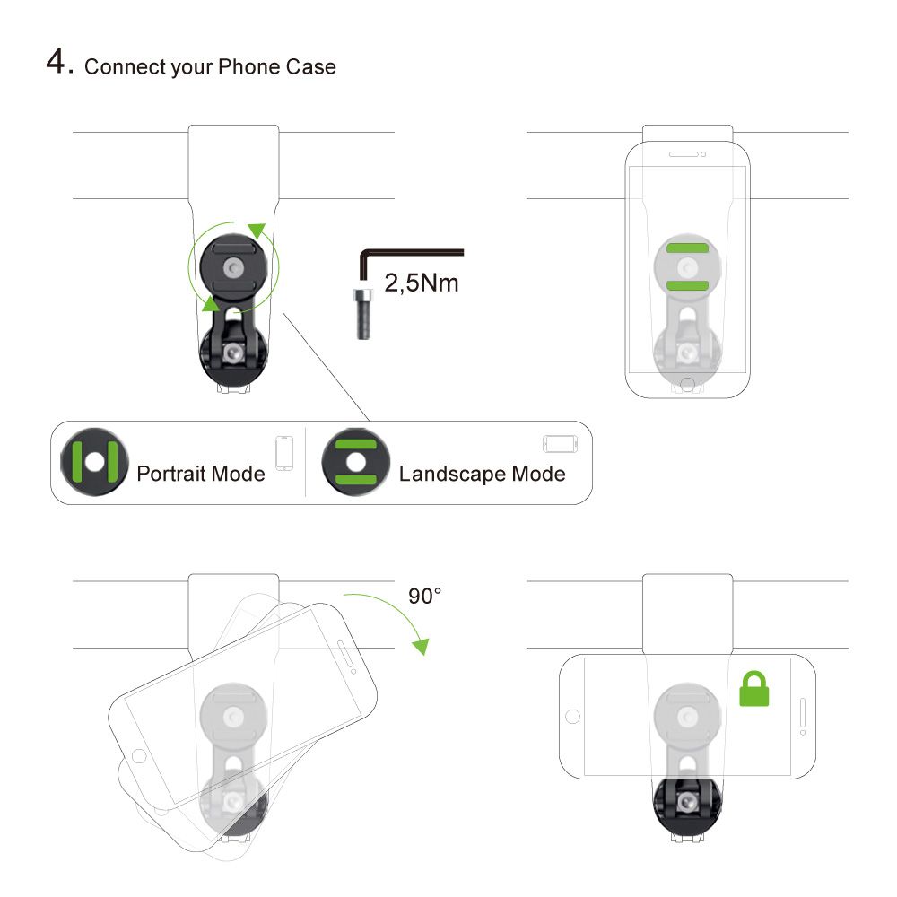 4. Connect your Phone CasePortrait Mode2,5NmLandscape Mode90