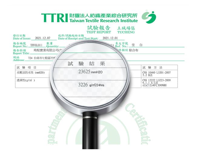 發行日期Date of IssueTRI人紡織產業綜合研究所Taiwan Textile Research Institute試驗報告 土城場區TEST REPORT TUCHENG收試驗起始日期2021207 Date of Receipt and Test 數量Quantity20211201號Ref. No..空白件 合布報告編號Report No.報告抬頭琦程實業有限公司TReport Title地址724 台南市七股區竹ddress:.試驗結果試驗項目法防水(性(g/ partment23625 mmH2O3226 g//24hrs試驗方法 10460 L3201-20075.2 CNS 12222 L3223-2009 A-1法(40RHCertificat