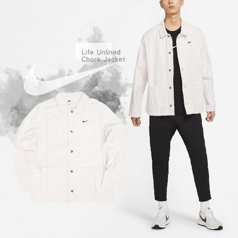 Nike 夾克 Life Unlined Chore 襯衫外套 白 男款 高磅數 帆布 耐穿 開襟 口袋 DQ5185-030
