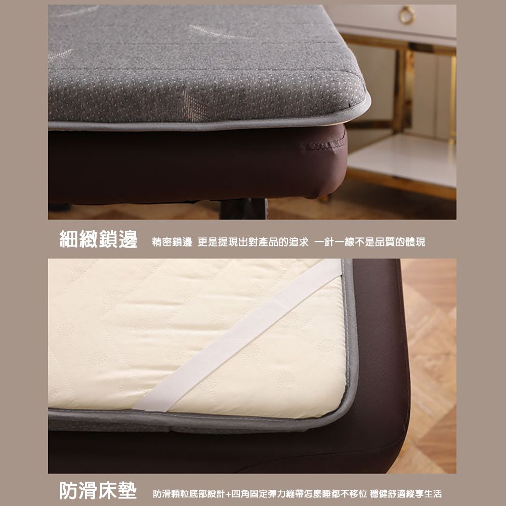 細緻鎖邊精密鎖邊 更是提現出對產品的追求一針一線不是品質的體現防滑床墊防滑顆粒底部設計+四角固定彈力繃帶怎麼睡都不移位 穩健舒適縱享生活
