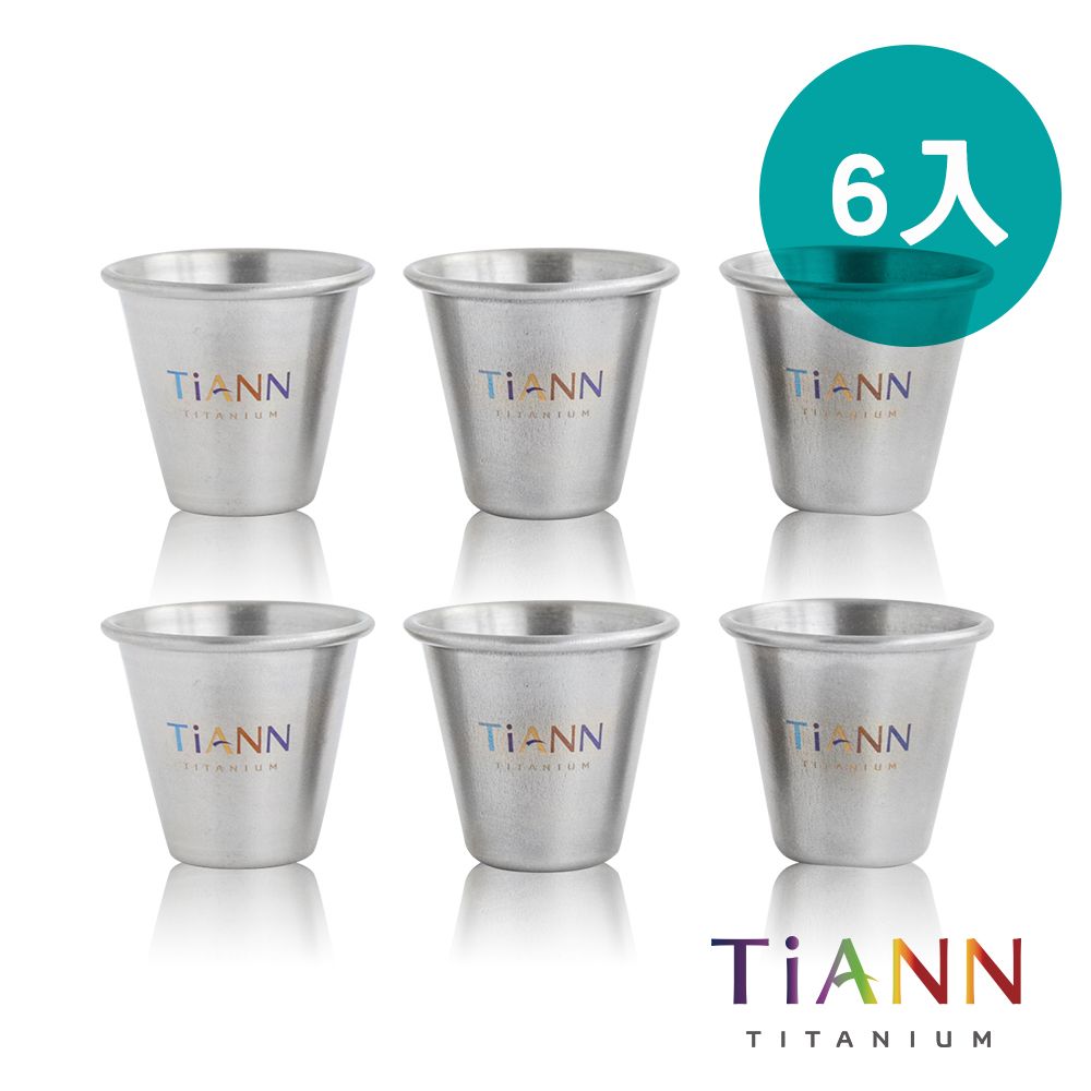 TiANN 鈦安 20ml 純鈦 迷你鈦杯 6入小酒杯shot杯一口杯  (抗腐蝕耐酸鹼)