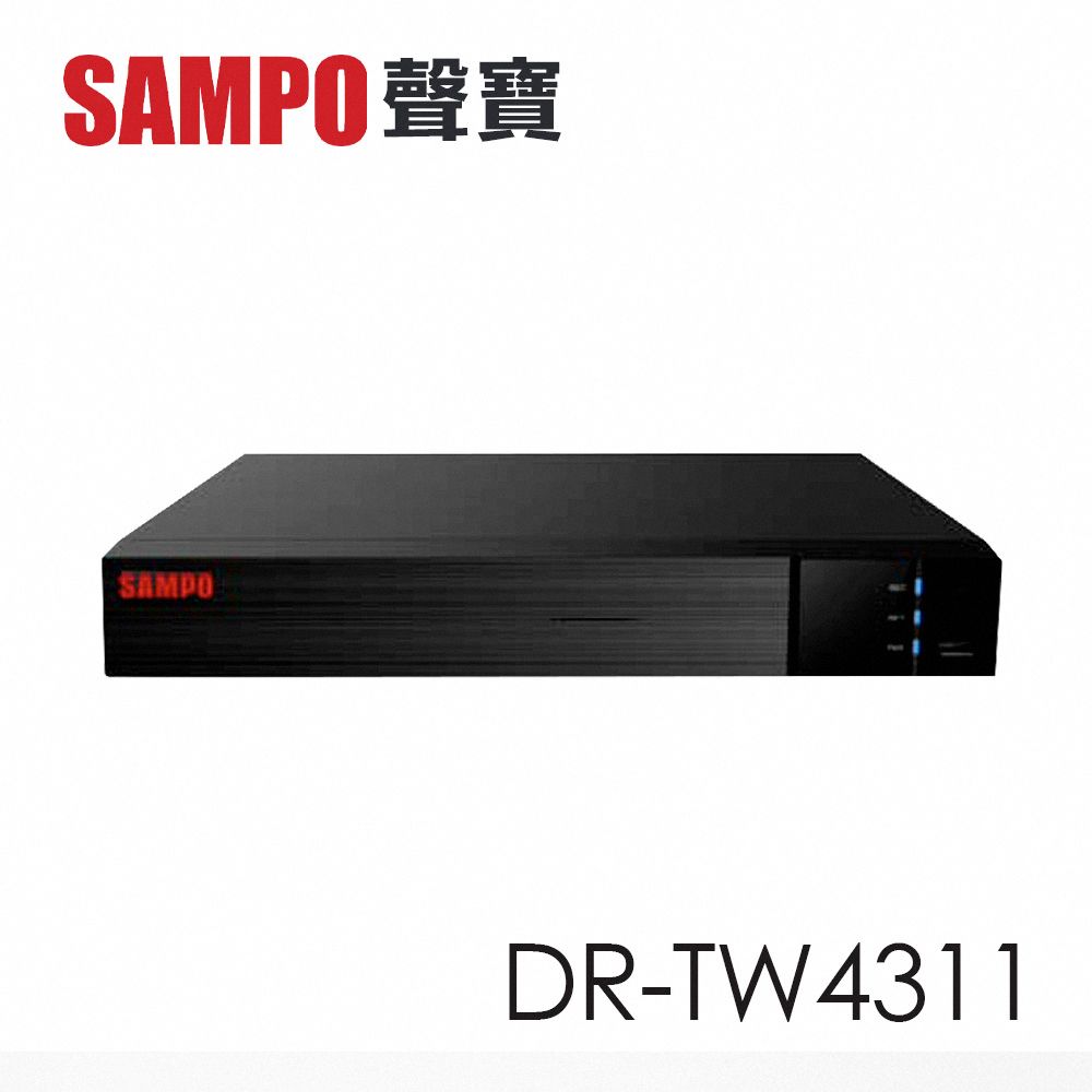 SAMPO 聲寶  DR-TW4311 4路500萬 混合式錄放影機