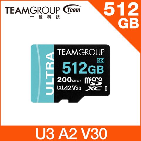 TEAM 十銓 ULTRA MicroSDXC 512GB UHS-I U3 A2 V30 記憶卡 (含轉卡+終身保固)