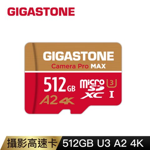 GIGASTONE 立達 Camera Pro MAX microSDXC UHS-Ⅰ U3 512GB攝影高速記憶卡(512G A2 4K 支援GoPro/DJI/行車紀錄器/監視器/Switch)