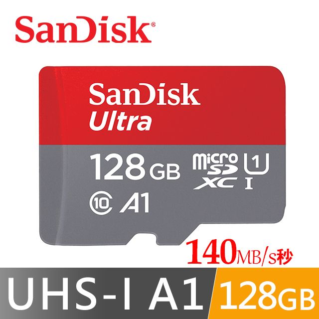 SanDisk 晟碟  Ultra MicroSDXC UHS-I C10 A1 140MB/s 128GB  記憶卡