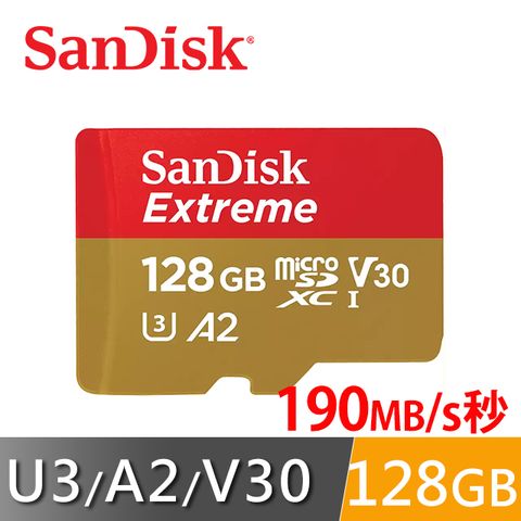 SanDisk Extreme microSDXC UHS-I (U3/A2/V30) 128GB 記憶卡(無附轉卡)