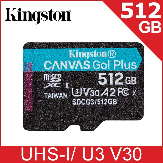 Kingston 金士頓   Canvas GO! Plus microSDXC UHS-I (U3)(V30)(A2) 512GB 記憶卡 (SDCG3/512GB)