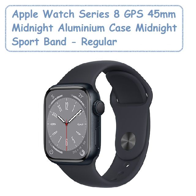 Apple Watch Series 8 GPS 45mm Midnight Aluminium Case Midnight