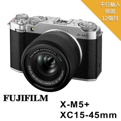 FUJIFILM 富士 X-M5 + XC 15-45mm KIT*(平行輸入)