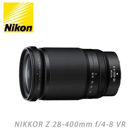 Nikon 尼康 NIKKOR Z 28-400mm f/4-8 VR 國祥公司貨