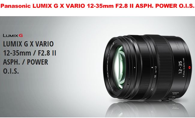 Panasonic LUMIX G X VARIO 12-35mm F2.8 II ASPH. POWER O.I.S. 二代