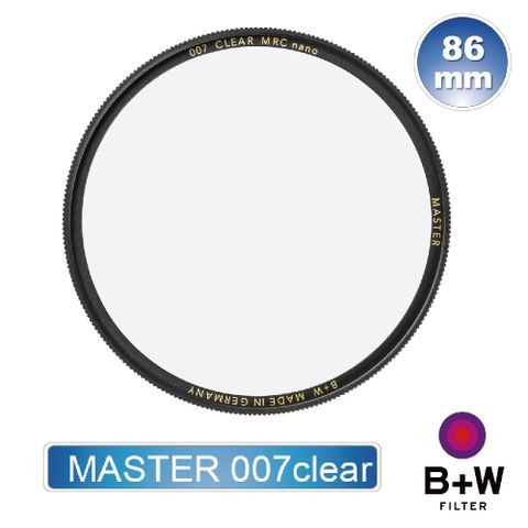 b+w MASTER 007 Clear MRC nano 86mm(純淨濾鏡超薄高硬度奈米鍍膜)
