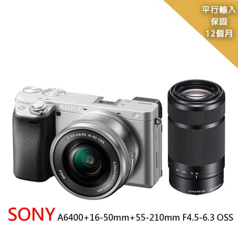 SONY 索尼 A6400+16-50mm+55-210mm F4.5-6.3 OSS-(平行輸入)