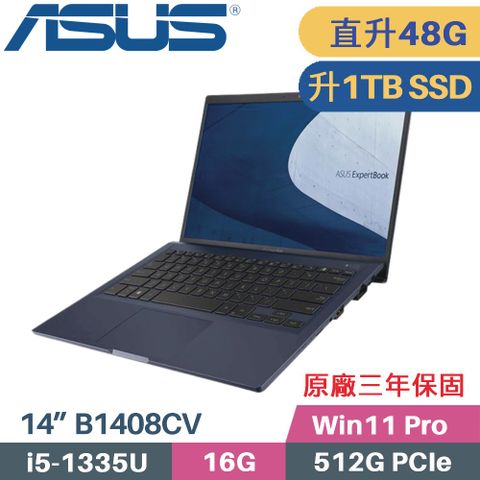 ASUS 華碩 ExpertBook B1 B1408CV-0171A1335U 商用筆電 商用筆電 (i5-1335U/16G+32G/1TB PCIe/Win11Pro/14)特仕