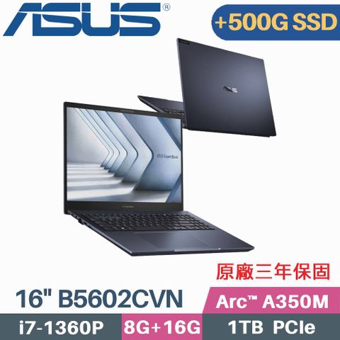\\\ 4K OLED + 獨顯 + 雙硬碟設計 ///【 C槽 1TB SSD + D槽 500G SSD】ASUS B5602CVN-0021A1360P 16吋商用筆電