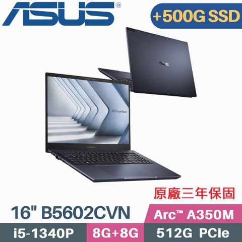 \\\ 4K OLED + 獨顯 + 雙硬碟設計 ///【 C槽 512G SSD + D槽 500G SSD】ASUS B5602CVN-0031A1340P 16吋商用筆電