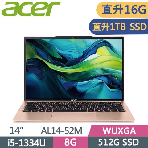 ACER 宏碁 Aspire Lite 14吋 文書筆電 AL14-52M-528M 金(i5-1334U/8G+8G/1TB SSD/W11/WUXGA/14)特仕