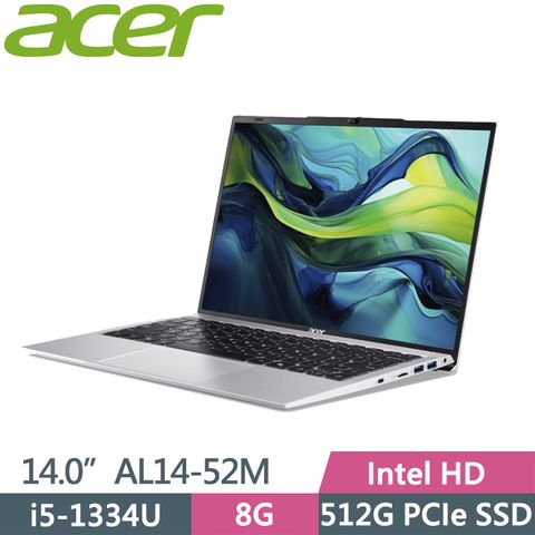 ACER 宏碁 Aspire Lite AL14-52M-54QL 銀(i5-1334U/8G/512G SSD/14吋WUXGA/W11)效能筆電