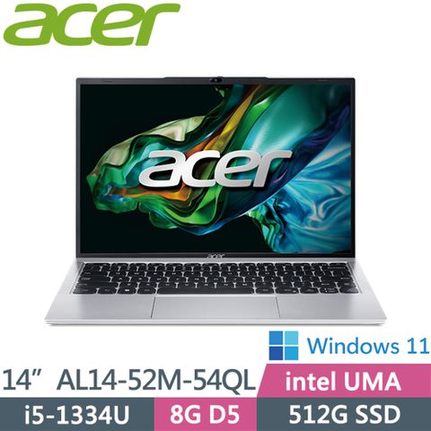 ACER 宏碁 Aspire AL14-52M-54QL 銀(i5-1334U/8G/512G SSD/W11/WUXGA/14)美型文書筆電