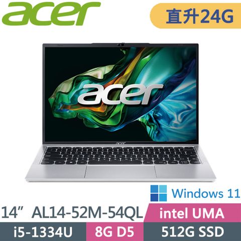 ACER 宏碁 Aspire AL14-52M-54QL 銀(i5-1334U/8G+16G/512G SSD/W11/WUXGA/14)特仕昇規美型文書筆電