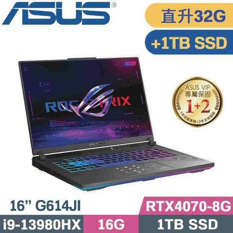 ASUS 華碩 ROG Strix G16 G614JI-0041C13980HX-NBL  電競筆電(i9-13980HX/16G+16G/1TB+1TB/RTX4070/W11/16)特仕