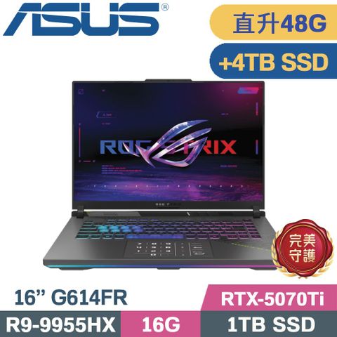 ASUS ROG 華碩 ROG Strix 16 G614FR-0054G9955HX-NBL(R9-9955HX/16G+32G/1TB+4TB/RTX5070Ti 12G/W11/16)特仕
