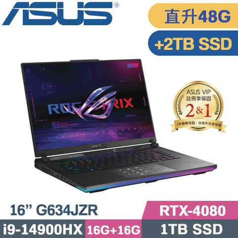 ASUS 華碩 ROG Strix SCAR 16 G634JZR-0033A14900HX電競筆電(i9-14900HX/16G+32G/1TB+2TB/RTX4080/W11/16)特仕