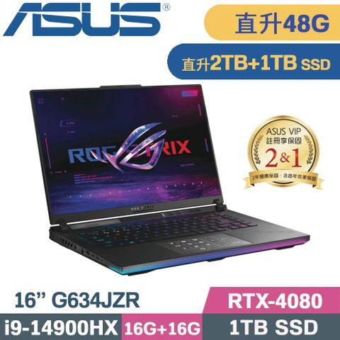 ASUS 華碩 ROG Strix SCAR 16 G634JZR-0033A14900HX電競筆電(i9-14900HX/16G+32G/2TB+1TB/RTX4080/W11/16)特仕