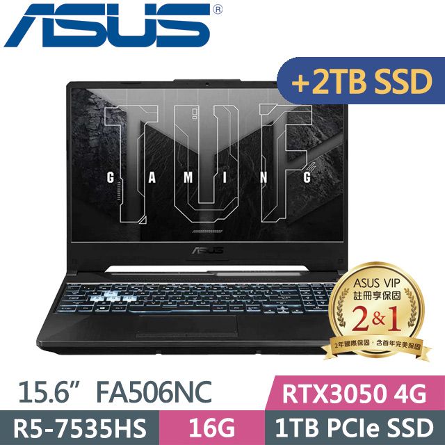 ASUS 華碩 TUF Gaming A15 FA506NC-0042B7535HS(R5-7535HS/16G/1TB+2TB/RTX3050 4G/15.6吋FHD/W11)特仕