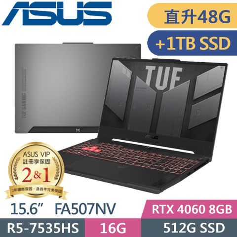 ASUS 華碩 FA507NV-0042B7535HS (AMD R5-7535HS/16GB+32G/512G PCIe+1TB/RTX 4060/15.6/W11)特仕