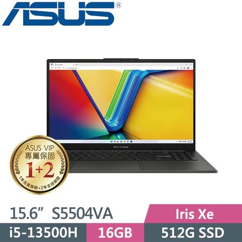 贈零負重多功能大容量後背包等好禮ASUS Vivobook S15 OLED S5504VA-0132K13500H 黑 (i5-13500H/16G/512GB SSD/Win11/15.6吋)