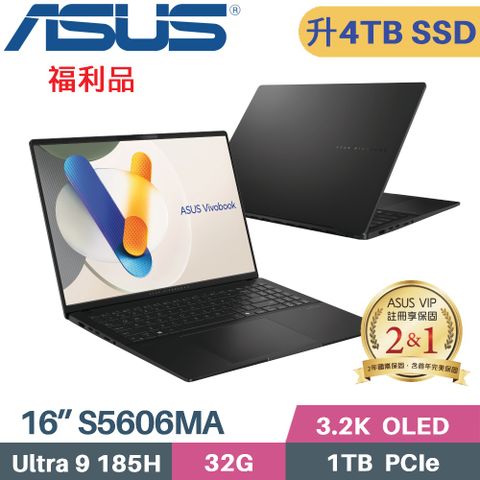 ASUS 華碩 VivoBook S16 S5606MA-0108K185H AI筆電(Core Ultra 9 185H/32G/4TB/WIN11/16)特仕福利