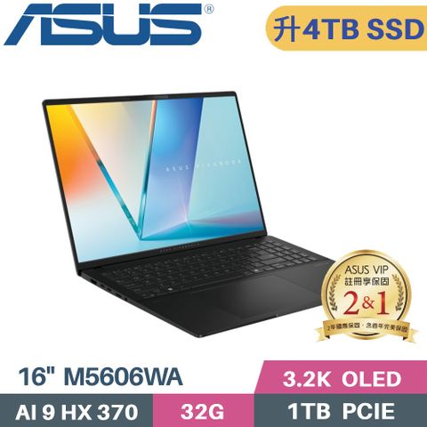 ASUS 華碩 Vivobook S16 M5606WA-0038KHX370 AI筆電(AI9-HX 370/32G/4TB SSD/Radeon 890M/WIN11/16)特仕