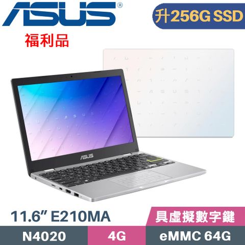 【 福利品 】【 硬碟升級 256G SSD 】ASUS E210MA-0211WN4020 幻彩白