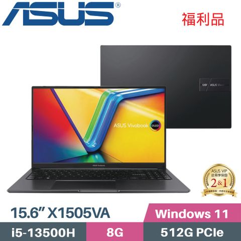 ASUS 華碩 Vivobook 15 OLED X1505VA-0241K13500H 文書筆電 (i5-13500H/8G/512GB SSD/Win11/15.6)福利品