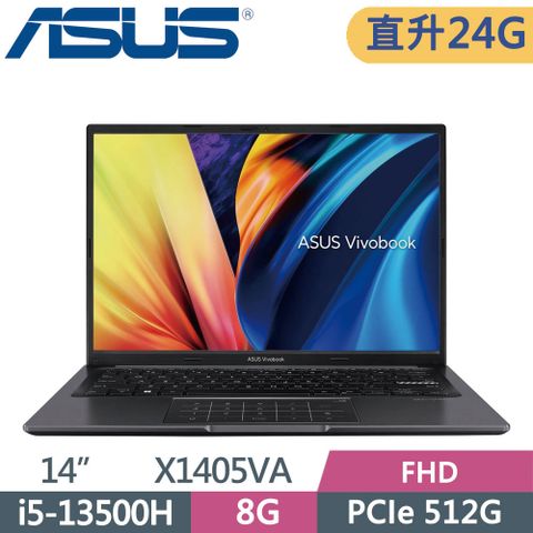 ASUS 華碩 VivoBook 14 X1405VA-0041K13500H 搖滾黑i5-13500H  8G+16G  512G PCIe SSD  W11  FHD  14