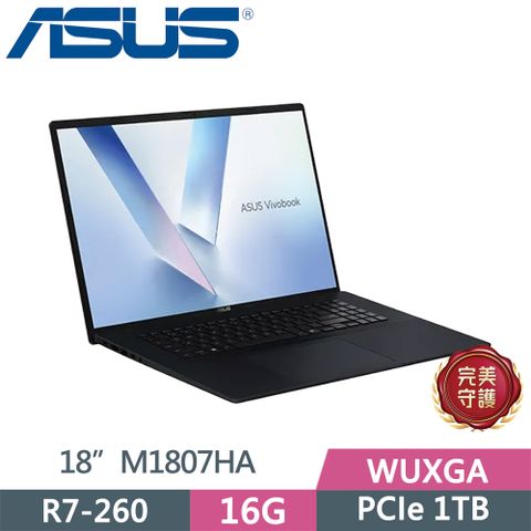 ASUS 華碩 VivoBook 18 M1807HA-0061B260H 藍(R7-260/16G/1TB SSD/WUXGA/18.4/W11)