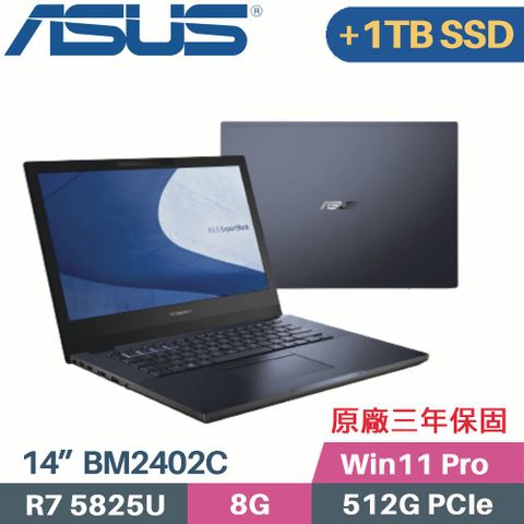 ASUS ExpertBook BM2402CYA-0161A5825U 商務首選購機附 »»»»»» 原廠電腦包、滑鼠【 C槽 512G SSD + D槽 1TB SSD】