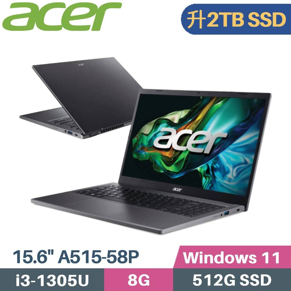 ACER 宏碁 Aspire 5 A515-58P-30EZ 文書筆電(i3-1305U/8G/2TB PCIe/W11/FHD/15.6)特仕筆電