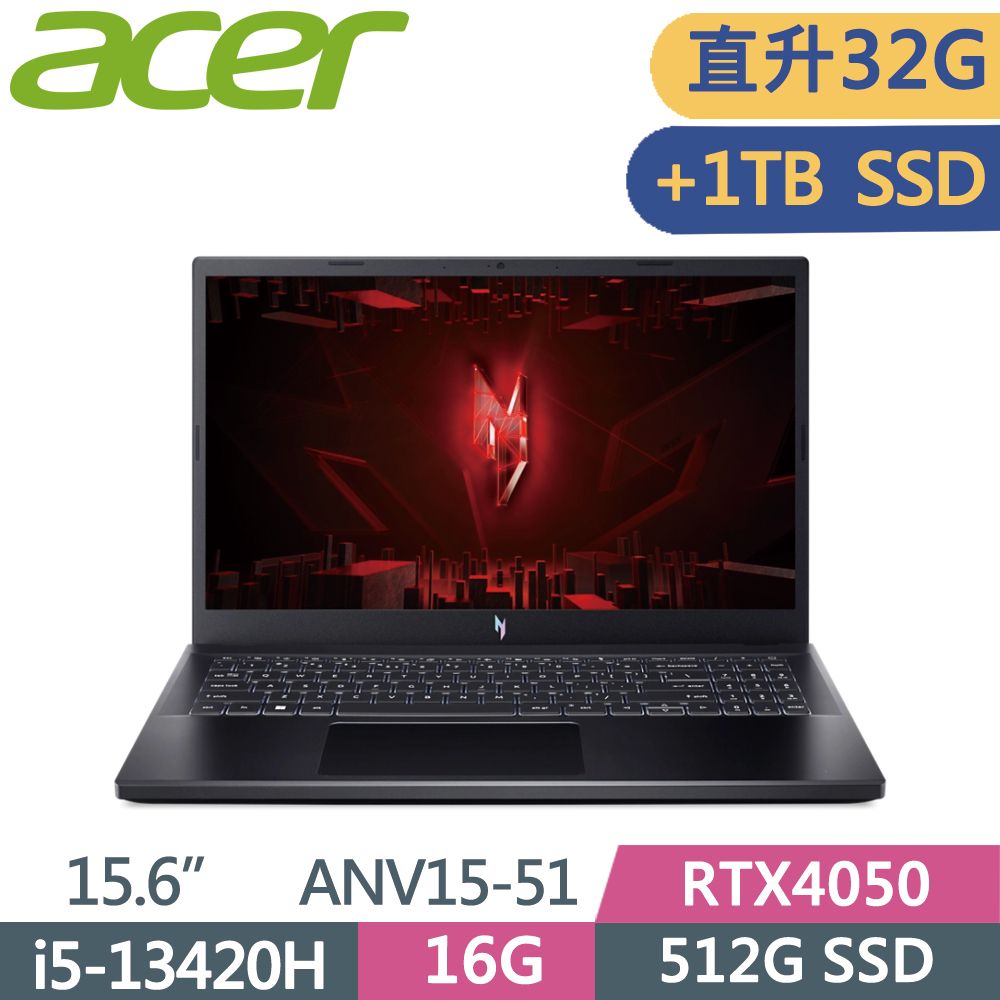 ACER 宏碁  NitroV ANV15-51-55GN 黑i5-13420H  16G+16G  512G+1TB SSD  RTX4050-6G  165Hz   15.6